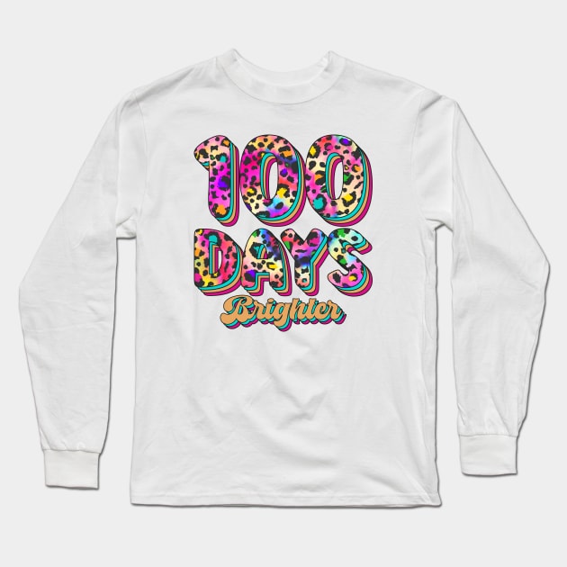 100 Days Brighter, 100th Day of School Teacher Leopard Long Sleeve T-Shirt by mcoshop